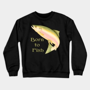 Born to Fish Leaping Salmon Crewneck Sweatshirt